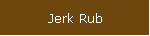 Jerk Rub